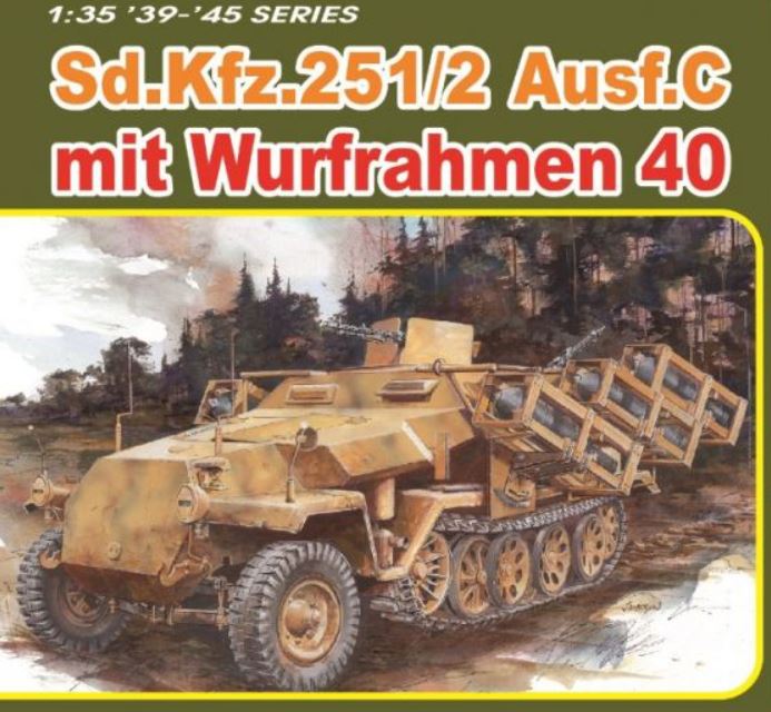 Sd.Kfz.251 Ausf.C MIT WURFRAHMEN 40 KIT 1:35
